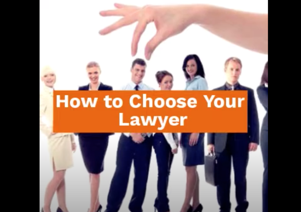 How To Effectively Choose The Right Lawyer For My Case