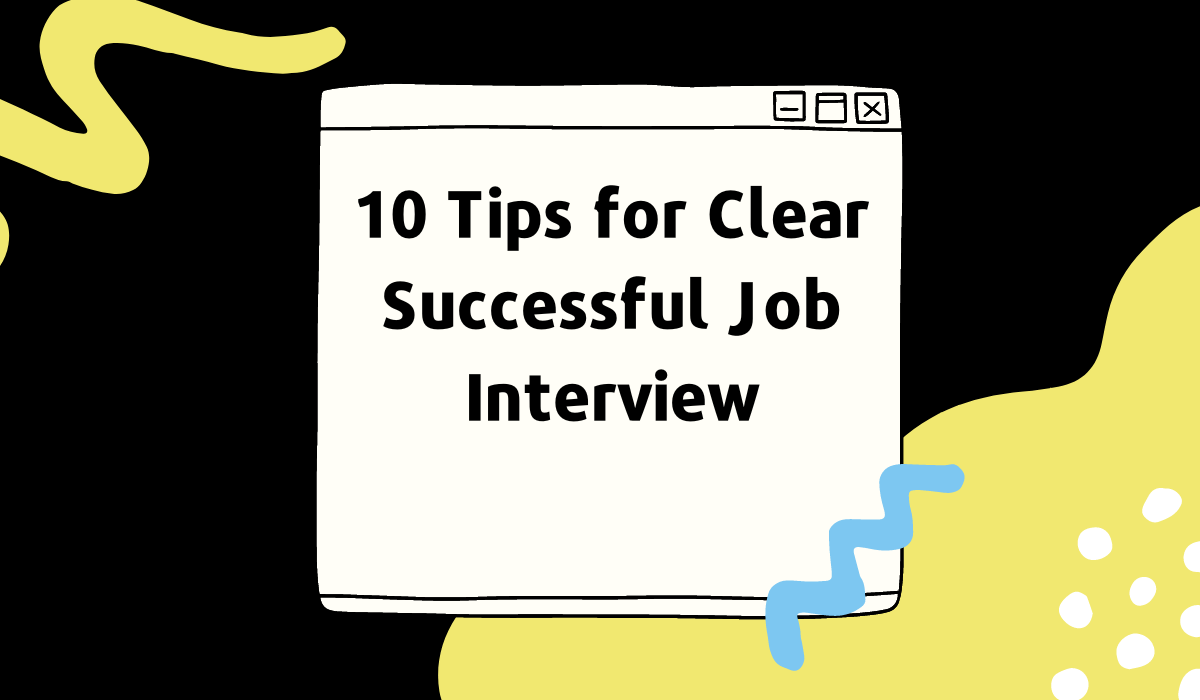 How To Prepare For A Successful Job Interview