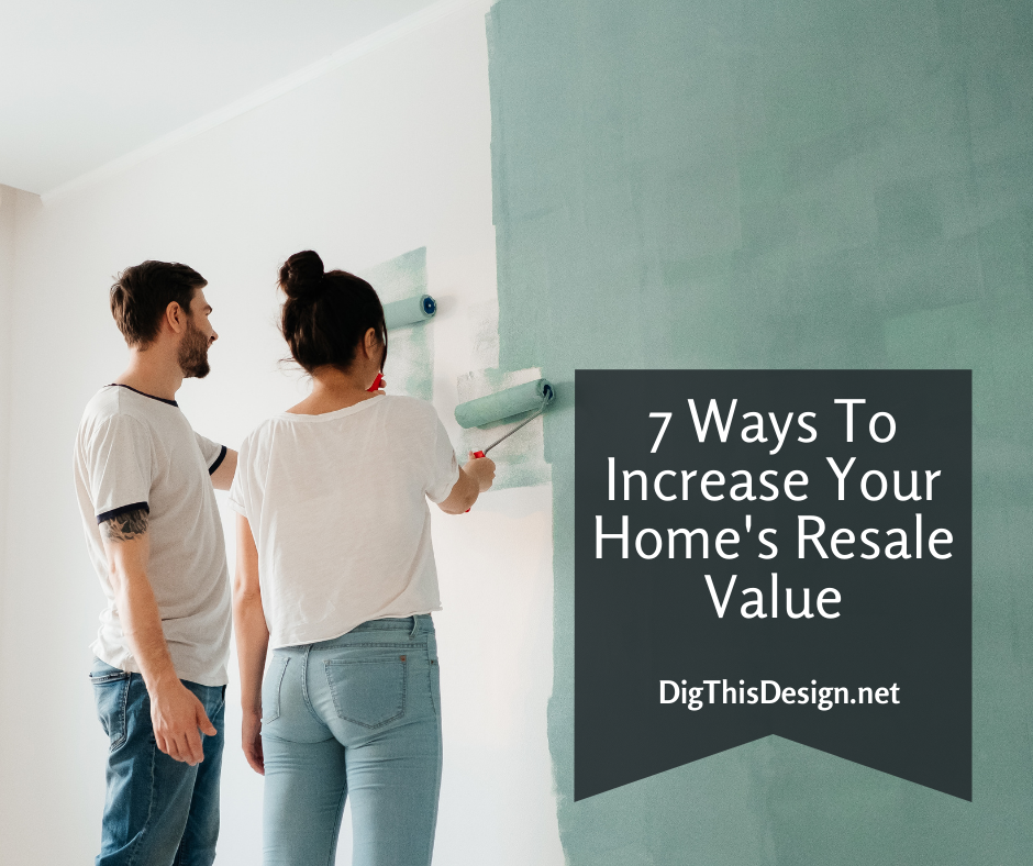 How To Improve Your Home's Resale Value